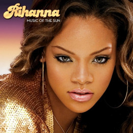 Rihanna - Music Of The Sun (2LP)