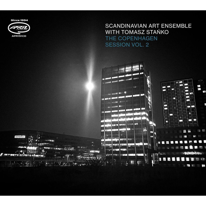 Scandinavian Art Ensemble/Tomasz Stańko - The Copenhagen Session Vol. 2 (CD)