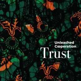 Unleashed Cooperation - Trust (CD)