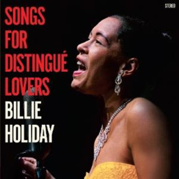 Holiday Billie - Songs Of Distingue Lovers (LP)
