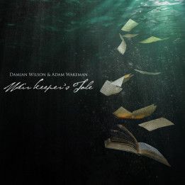 Damian Wilson & Adam Wakeman - Weir Keeper’s Tale (CD)