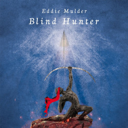 Eddie Mulder - Blind Hunter (2CD)