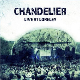 Chandelier - Live At Loreley (CD+DVD)