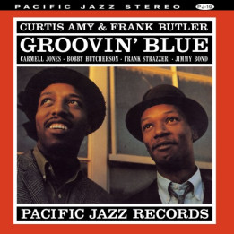 Curtis Amy & Frank - Groovin' Blue (Tone Poet) (LP)