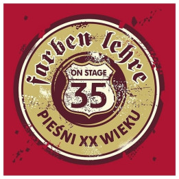 Farben Lehre - Pieśni XX Wieku (CD)