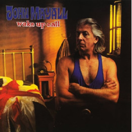 Mayall John - Wake Up Call (CD)