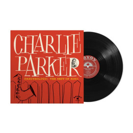 Parker Charlie - Ornithology: The Best Of Bird (LP)