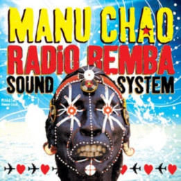 Manu Chao - Radio Bemba Sound System (2LP+CD)