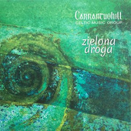 Carrantouhill - Zielona Droga (LP)