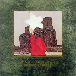 Dead Can Dance - Spleen & Ideal (CD)