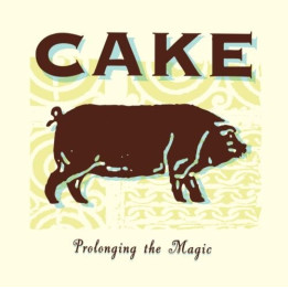 Cake - Prolonging The Magic (LP)