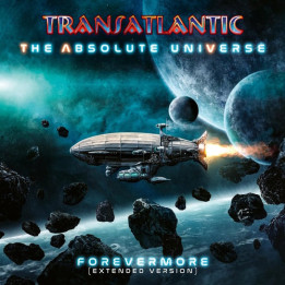 Transatlantic - The Absolute Universe Forevermore (Extended Version) (2CD)