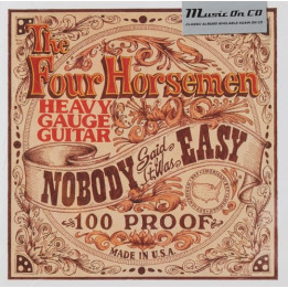 Four Horsemen - Nobody Said It Was Easy (CD)