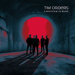 Orders Tim - O Wszystkim Co Ważne (CD)