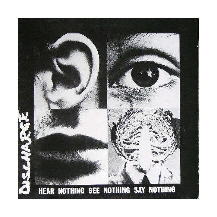 Discharge - Hear Nothing See Nothing Say Nothing (CD)
