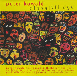 Kowald Peter - Global Village (CD)