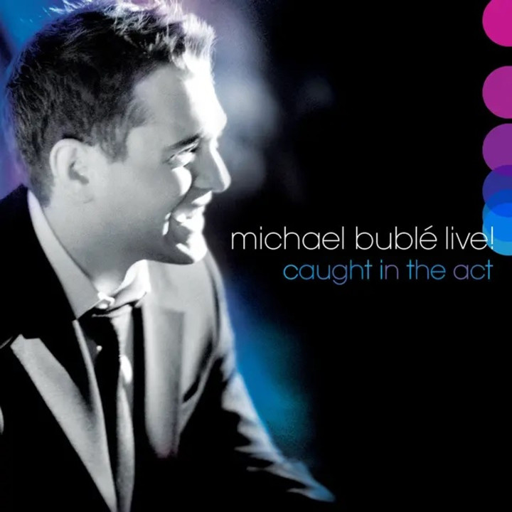 Buble Michael - Live! Caught In The Act (2CD)