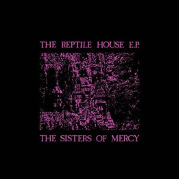 Sisters Of Mercy - The Reptile House (40th Anniv.) (RSD 2023) (EP Grey/Smoke)