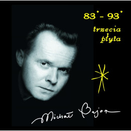 Bajor Michał - Michał Bajor 83/93 Cz.3 (CD)