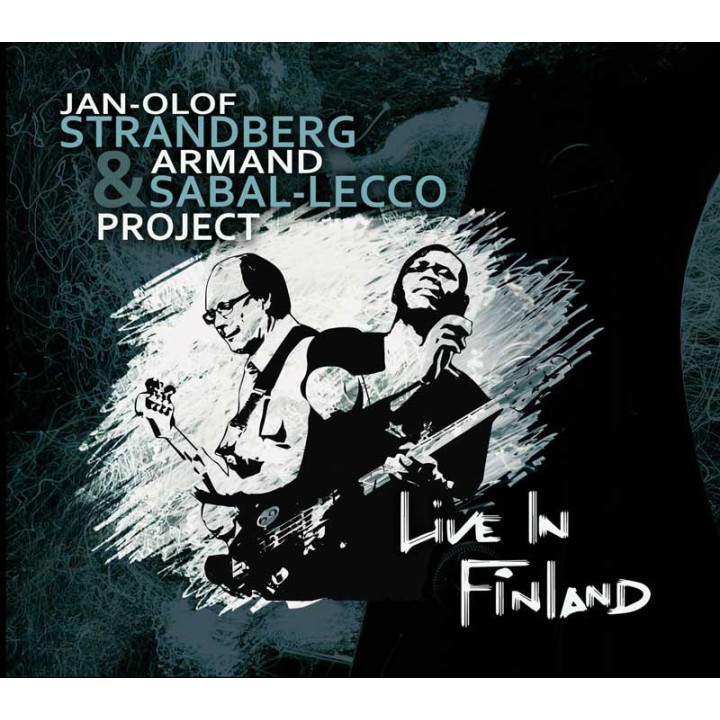 Jan-Olof Strandberg & Armand Sabal-Lecco Project  - Live In Finland (CD)