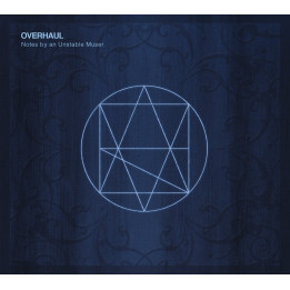 Overhaul - Notes from an Unstable Muser (CD)
