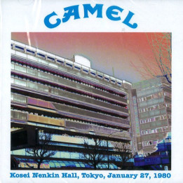 Camel - Kosei Nenkin Hall, Tokyo, January 27, 1980 (CD)