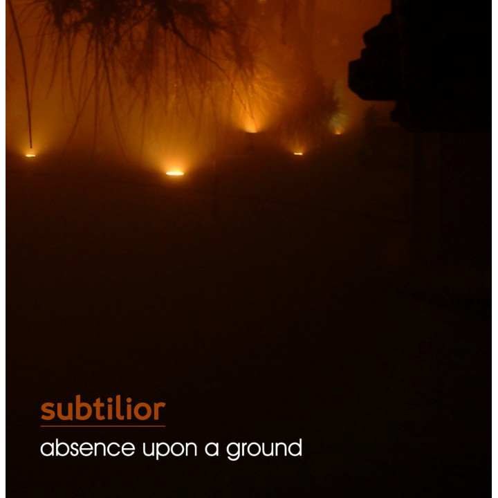Subtilior - Absence Upon A Ground (CD)