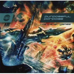 Purposeful Porpoise - The Water Games (CD)