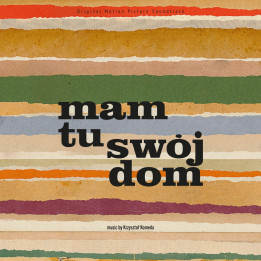 Krzysztof Komeda - Mam Tu Swój Dom (Limited Edition) (LP)