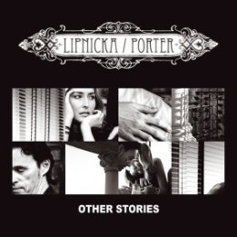 Lipnicka & Porter - Other Stories (CD)