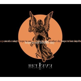 Believe - Hope To See Another Day (CD)