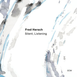 Hersch Fred - Silent Listening (CD)