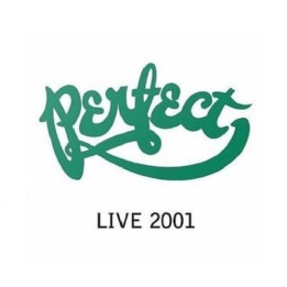 Perfect - Perfect Live 2001 (CD)