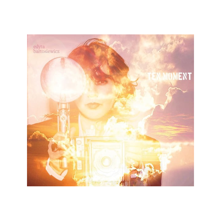 Bartosiewicz Edyta - Ten Moment (CD)