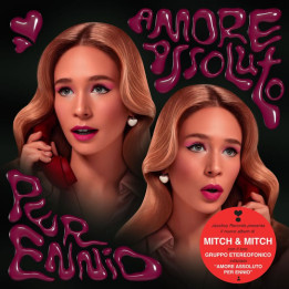 Mitch & Mitch Con Il Loro Gruppo Etereofonico - Amore Asoluto Per Ennio (CD)