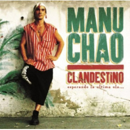 Manu Chao - Clandestino (2LP+CD)