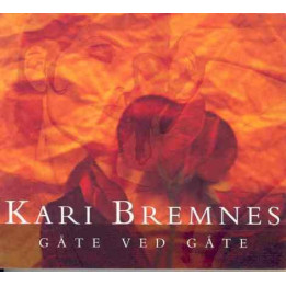 Bremnes Kari - Gate Ved Gate (CD)