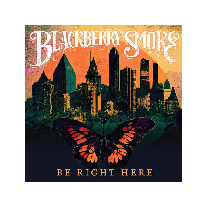 Blackberry Smoke - Be Right Here (CD)