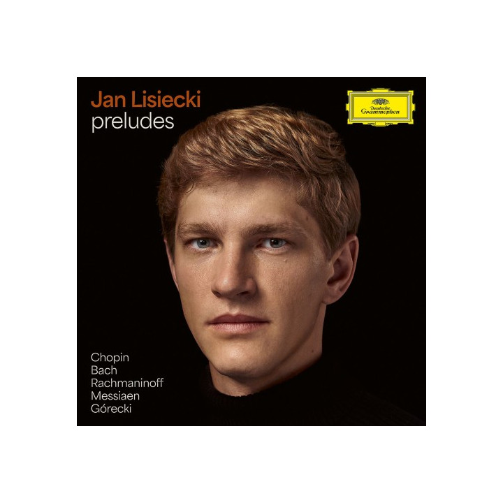 Lisiecki Jan - Preludes: Chopin, Bach, Rachmaninov, Messiaen, Gorecki (CD)