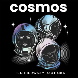 Cosmos - Ten Pierwszy Rzut Oka (CD)