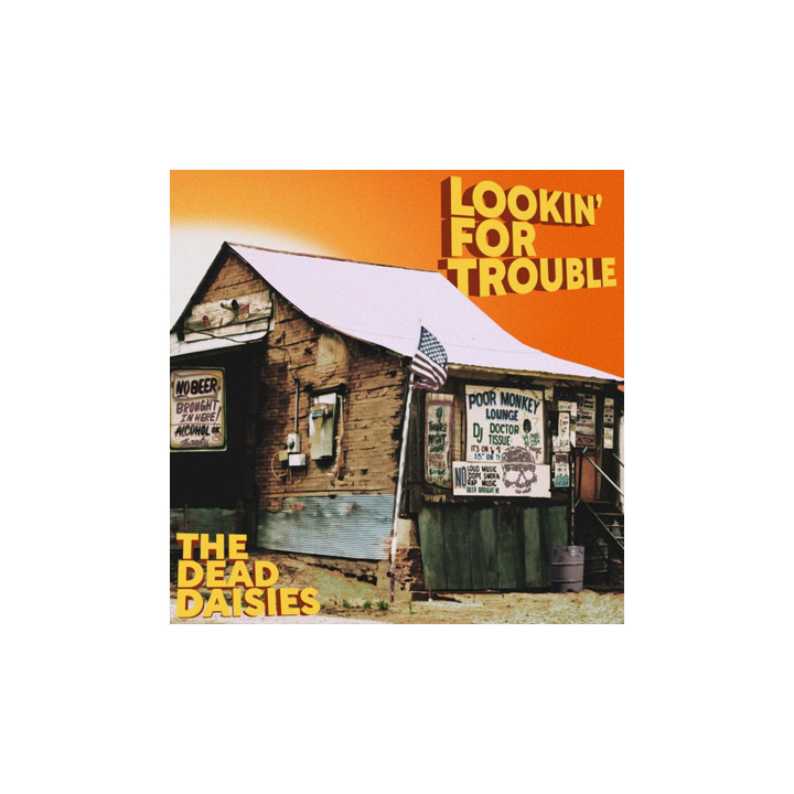 Dead Daisies The - Lookin For Trouble (LP)