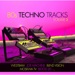 Various - 80S Techno Tracks Vol.3 (CD)