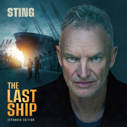 Sting - The Last Ship (Expanded Edition) (2CD)