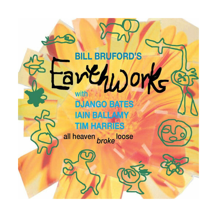 Brufords Bill Earthworks - All Heaven Broke Loose  (CD)