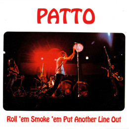 Patto - Roll Em, Smoke Em, Put Anoth (CD)