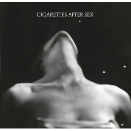 Cigarettes After Sex - I. (EP)