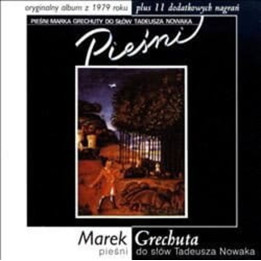 Grechuta Marek - Piosenki Do Słow Tadeusza Nowaka (CD)