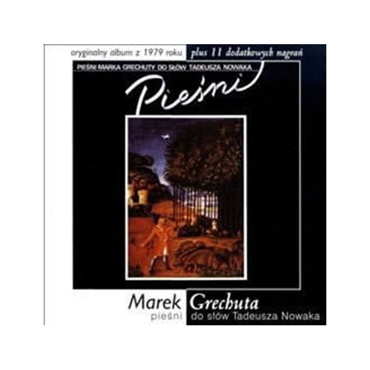 Grechuta Marek - Piosenki Do Słow Tadeusza Nowaka (CD)