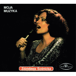 Sośnicka Zdzislawa - Moja Muzyka (CD)