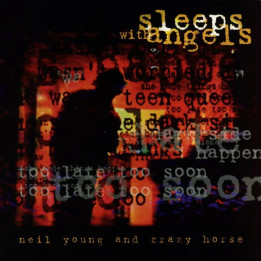 Young Neil & Crazy Horse - Sleeps With Angels (2LP)